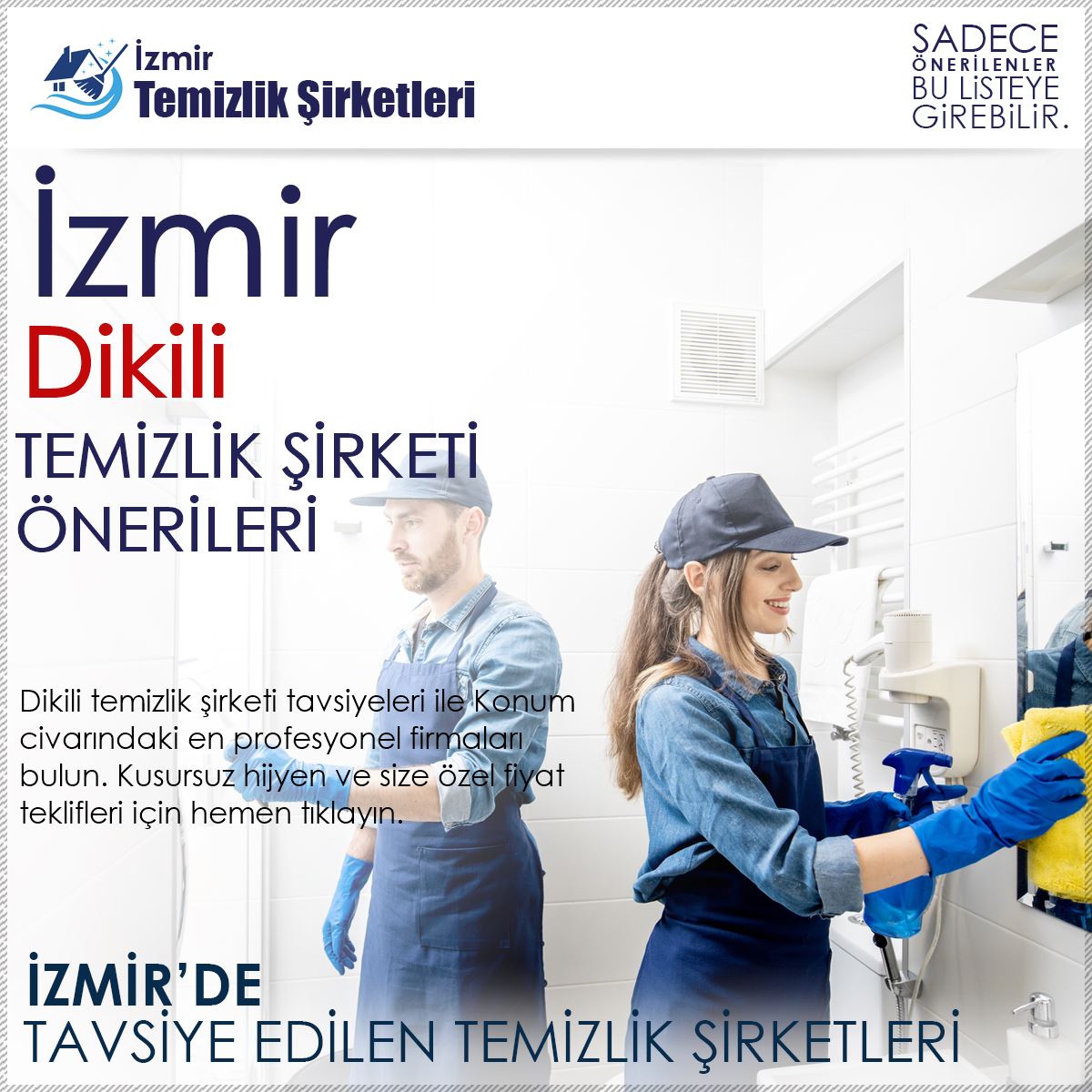 Dikili Temizlik Şirketi Tavsiyeleri