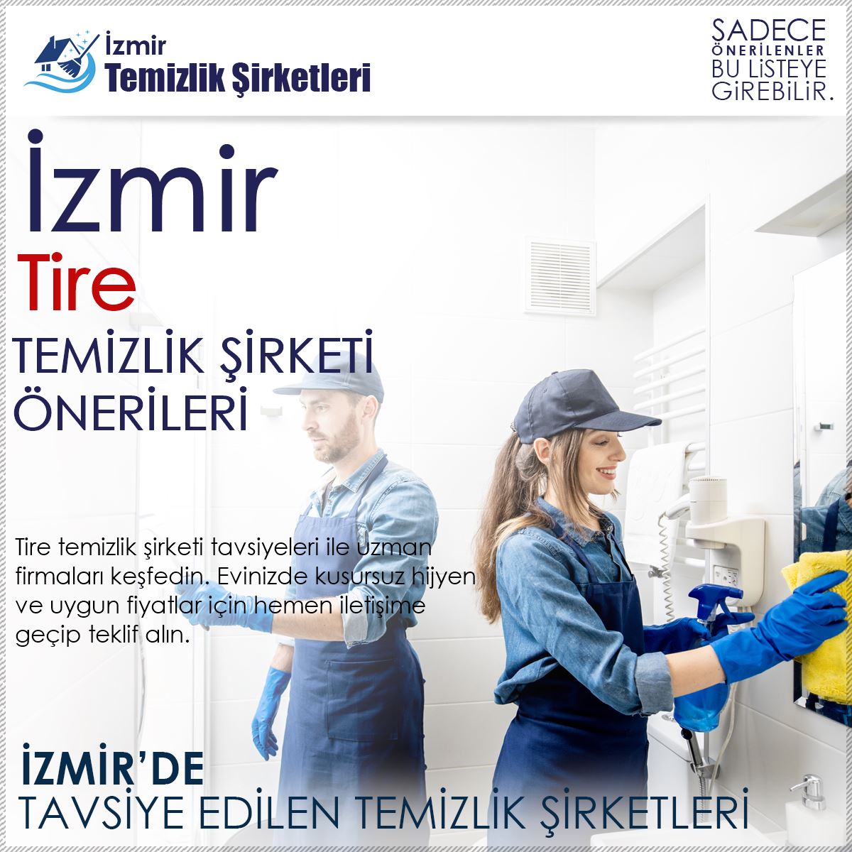 Tire Temizlik Şirketi Tavsiyeleri